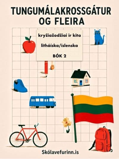 Kápa: kryžiažodžiai ir kita, litháíska/íslenska, bók 2