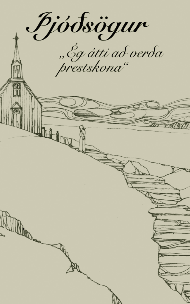 Þjóðsögur: Ég átti að verða prestskona