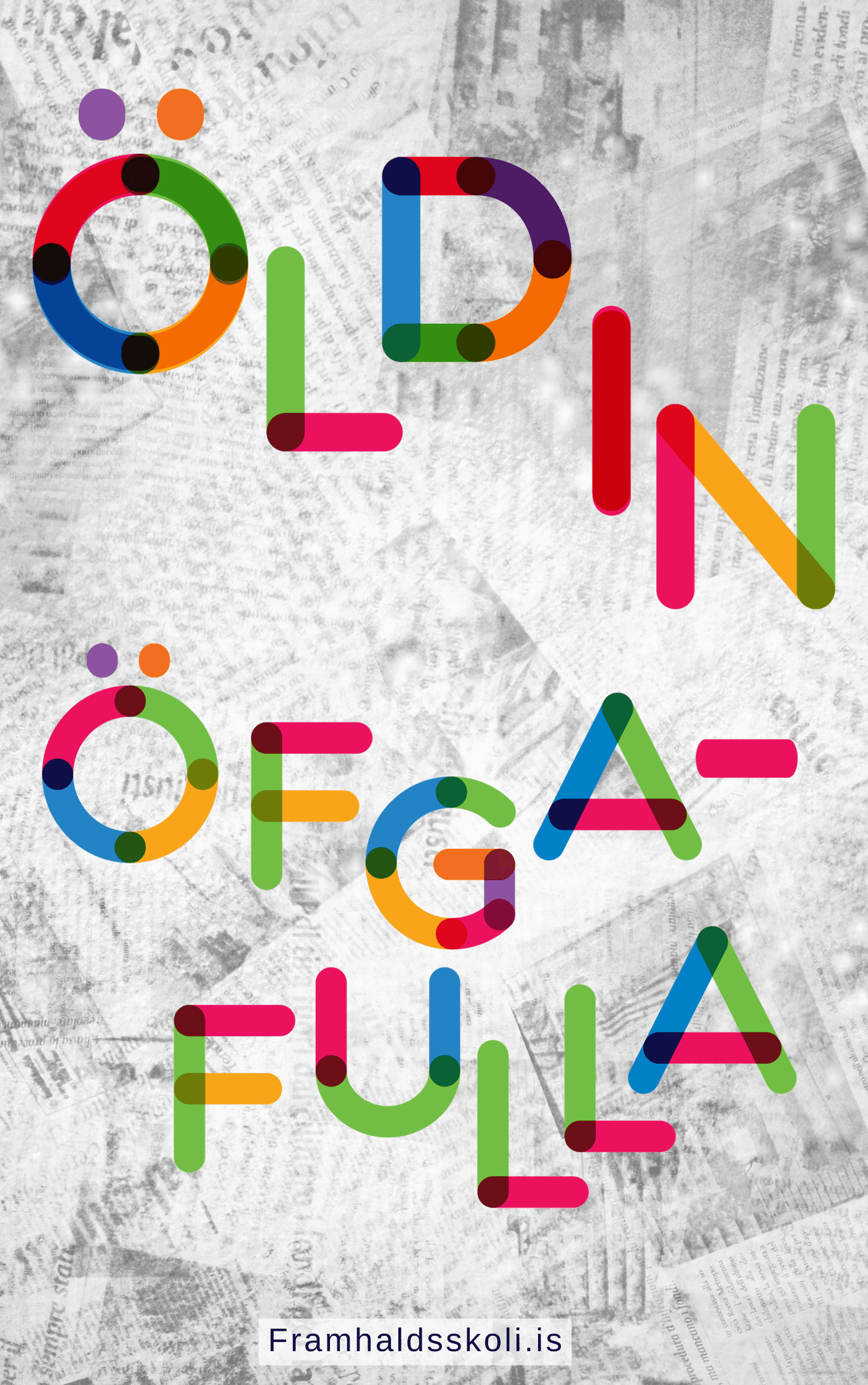 Öldin öfgafulla