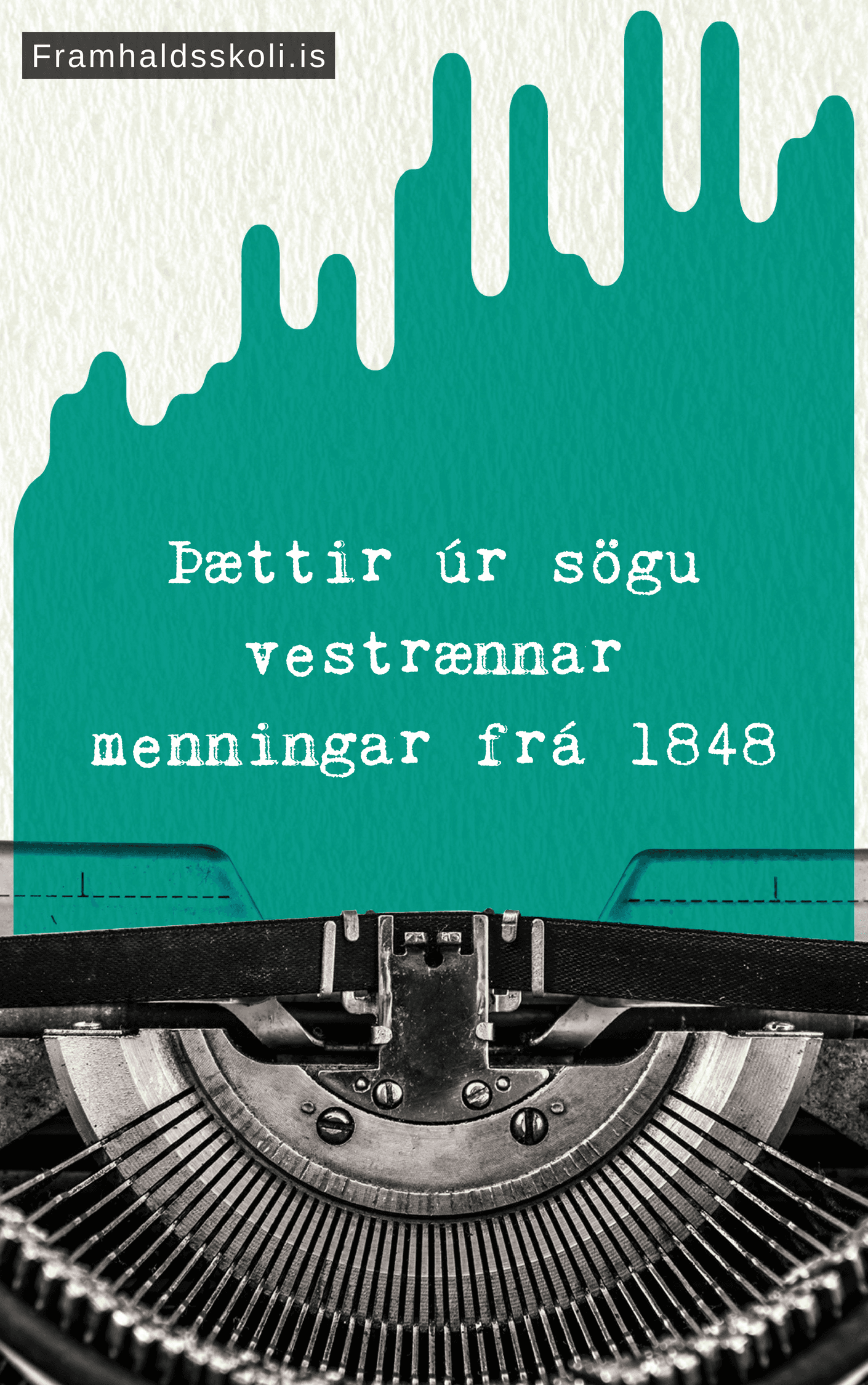 Þættir úr sögu vestrænnar menningar frá 1848