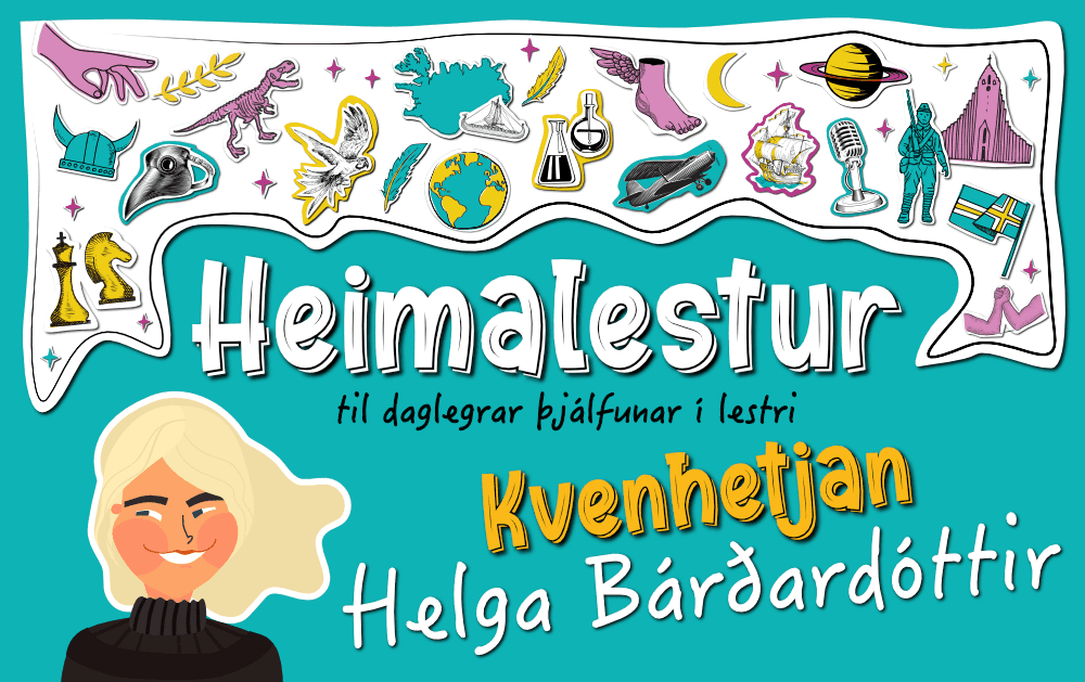 Nýtt í Heimalestur: Kvenhetjan Helga Bárðardóttir